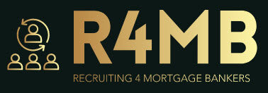 Recruiting 4 Mortgage Bankers